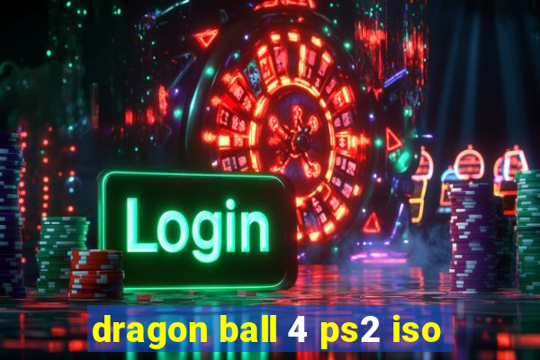 dragon ball 4 ps2 iso